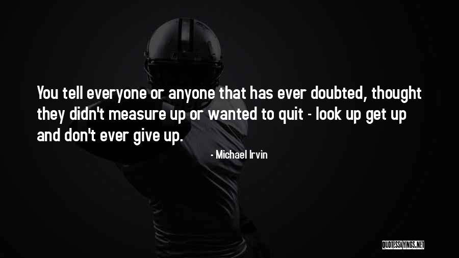 Michael Irvin Quotes 829154