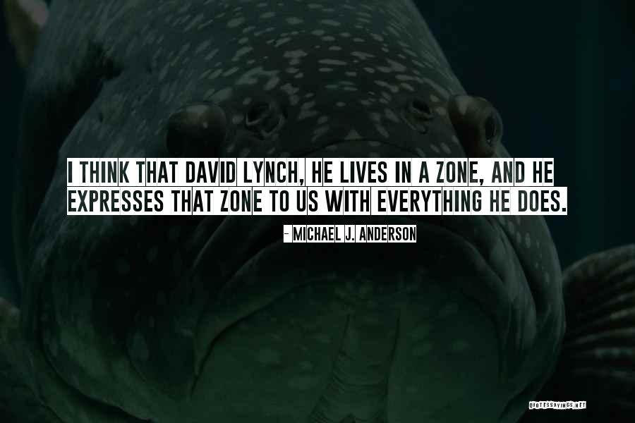 Michael J. Anderson Quotes 512772 Michael J. Anderson Quotes 512772