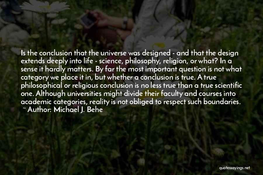 Michael J. Behe Quotes 1910088