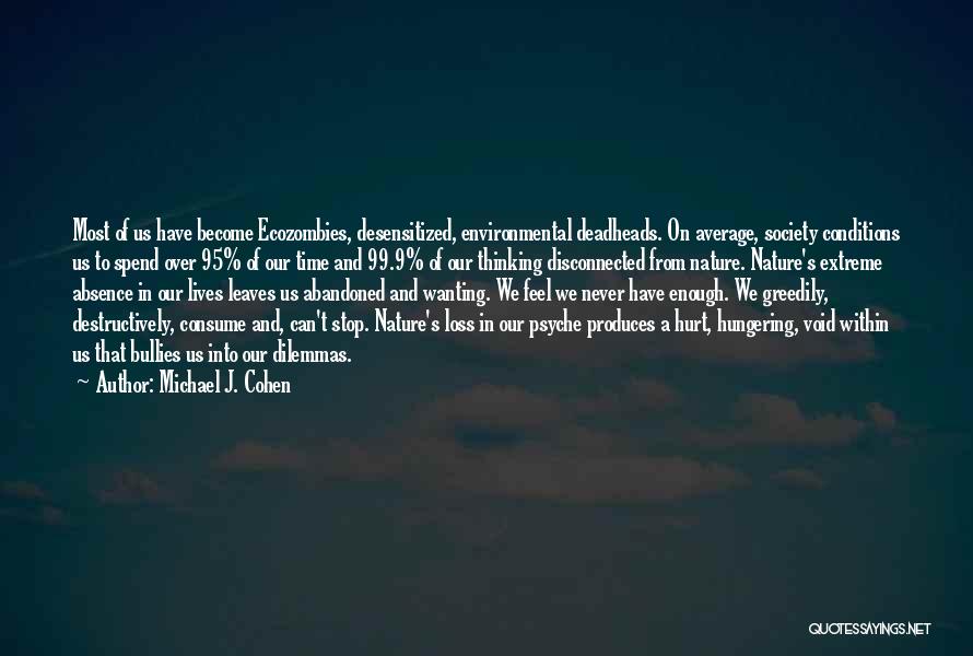 Michael J. Cohen Quotes 1439682