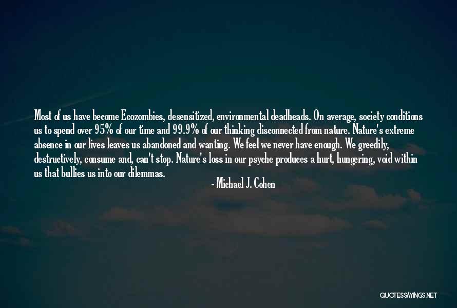 Michael J. Cohen Quotes 1439682