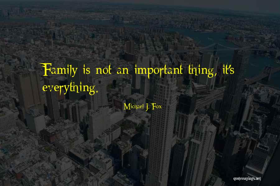 Michael J. Fox Quotes 1083882 Michael J. Fox Quotes 1083882