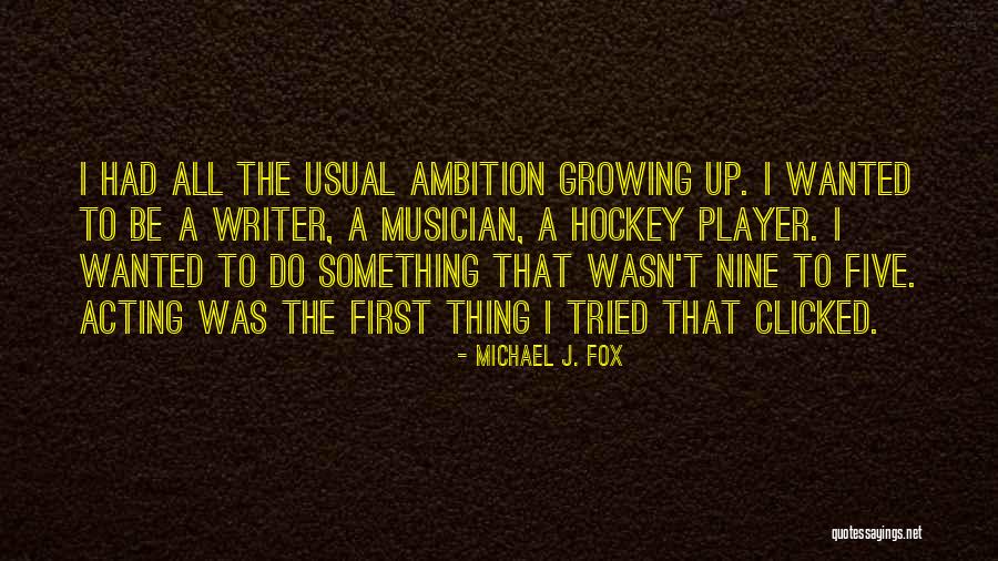 Michael J. Fox Quotes 1117992