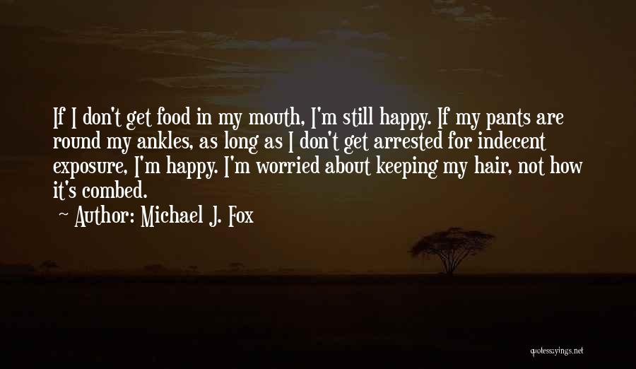 Michael J. Fox Quotes 1603167