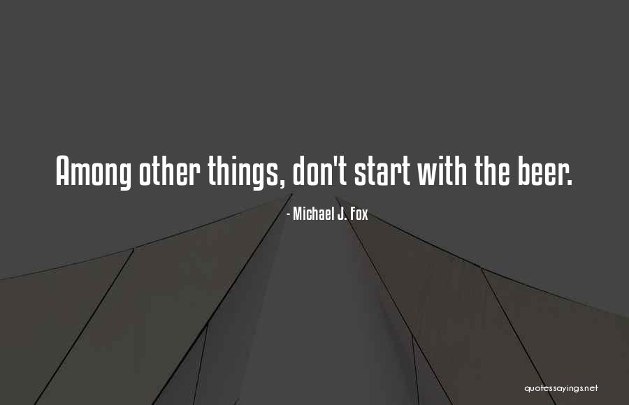 Michael J. Fox Quotes 1783545 Michael J. Fox Quotes 1783545