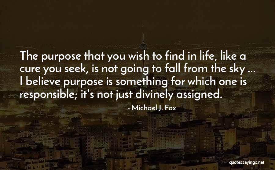 Michael J. Fox Quotes 2070657 Michael J. Fox Quotes 2070657
