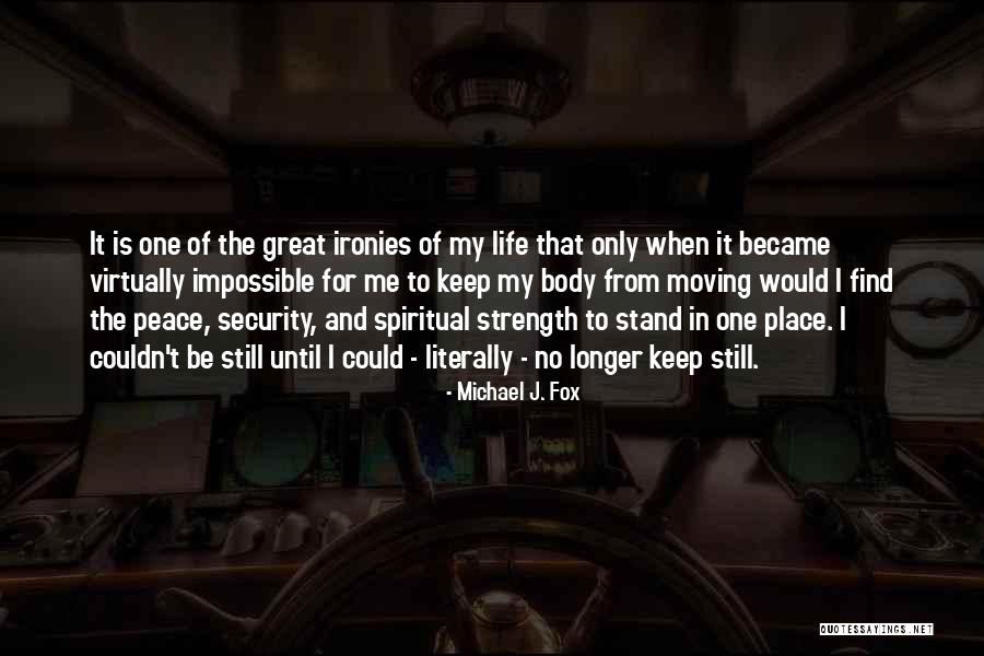 Michael J. Fox Quotes 2128547