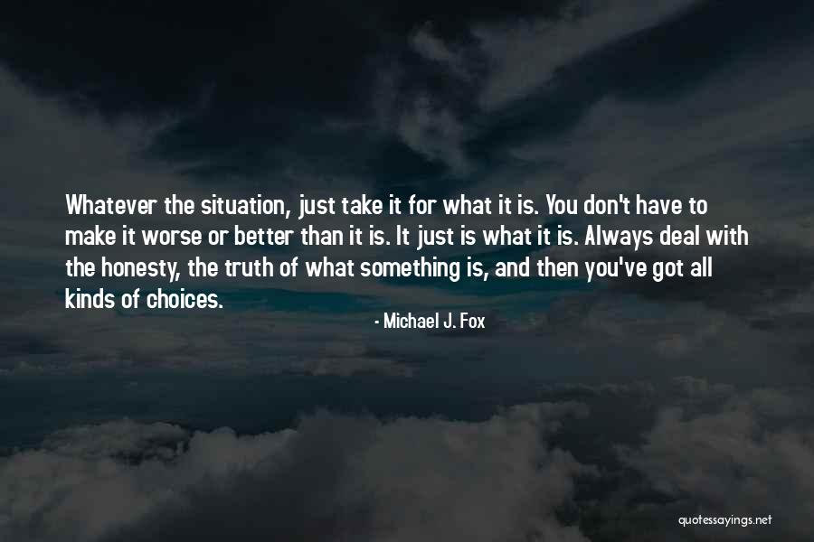 Michael J. Fox Quotes 286181