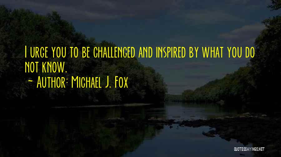 Michael J. Fox Quotes 529884