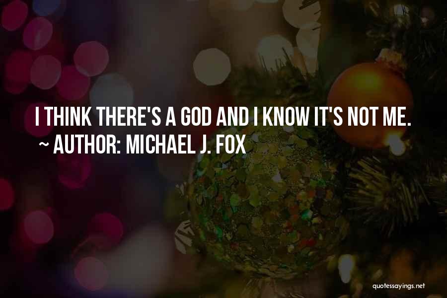 Michael J. Fox Quotes 534229