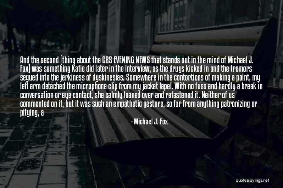 Michael J. Fox Quotes 677521