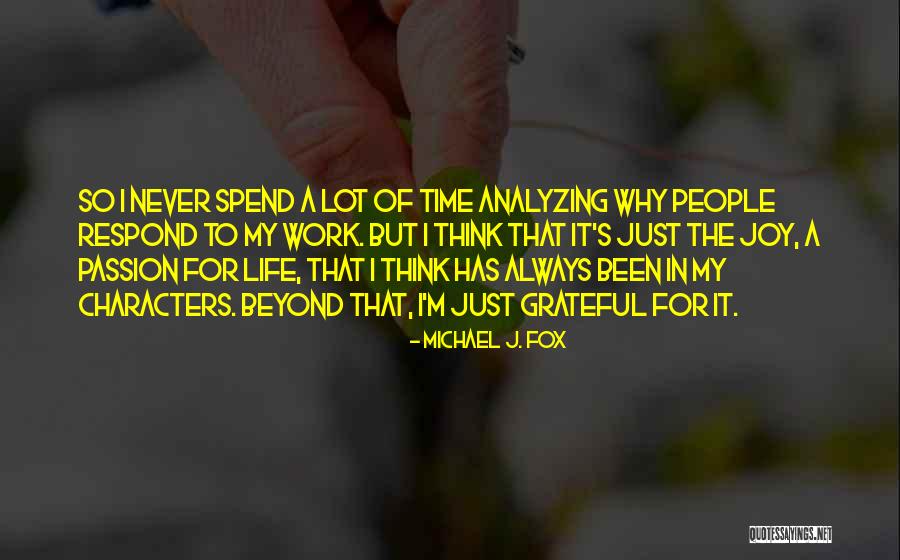 Michael J. Fox Quotes 794556