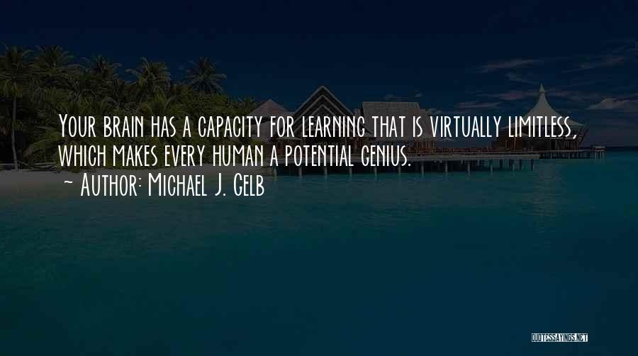 Michael J. Gelb Quotes 1832700