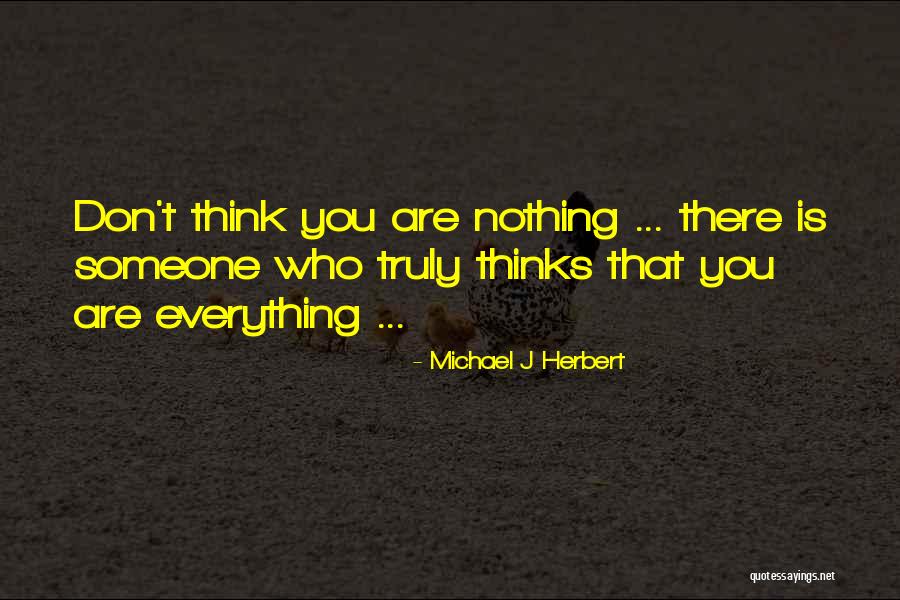 Michael J Herbert Quotes 1268448