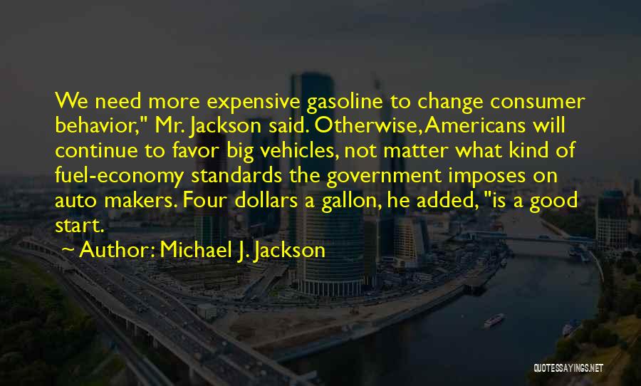 Michael J. Jackson Quotes 1829458