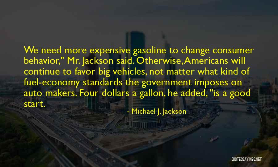 Michael J. Jackson Quotes 1829458