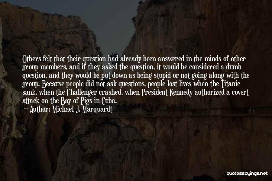 Michael J. Marquardt Quotes 781238