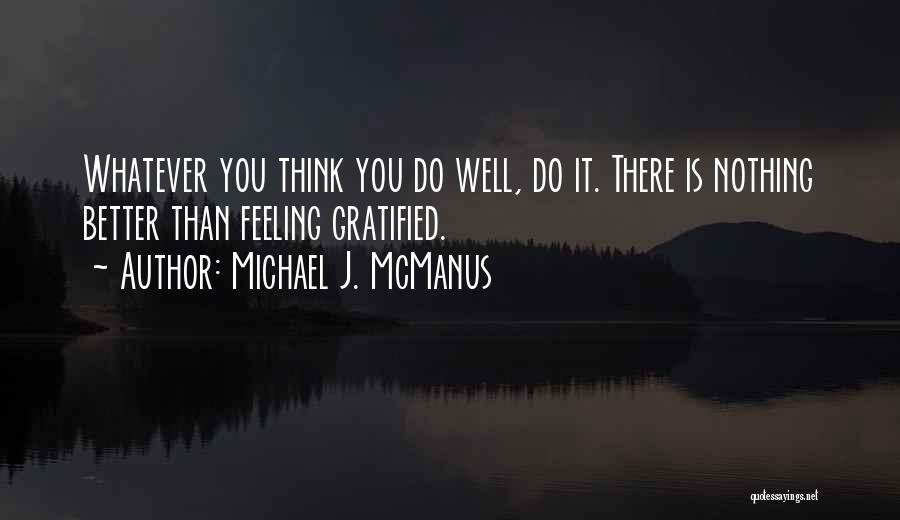 Michael J. McManus Quotes 772867