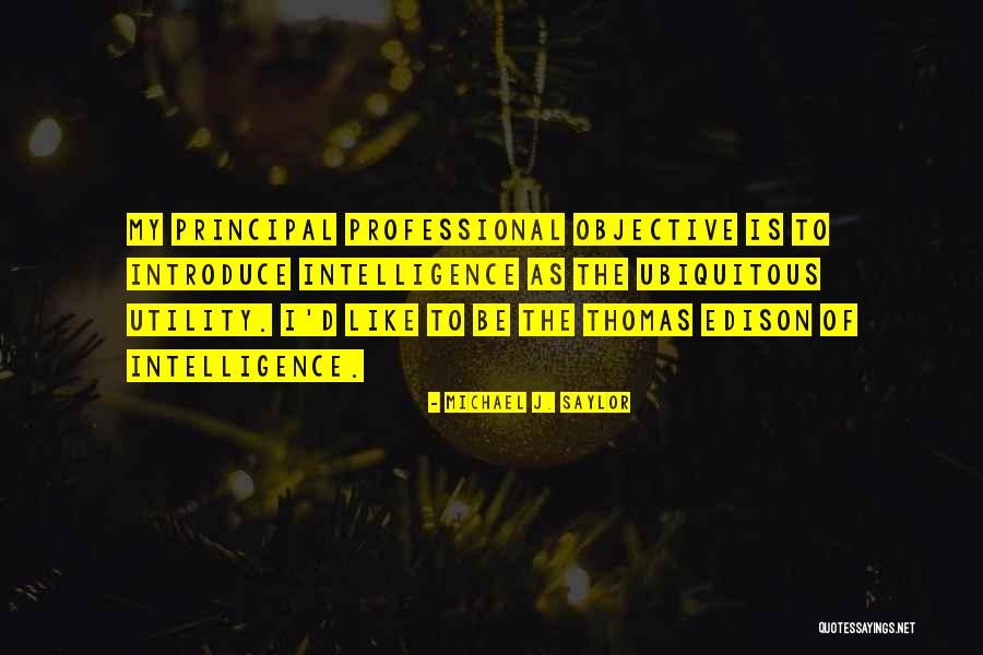 Michael J. Saylor Quotes 1796289 Michael J. Saylor Quotes 1796289