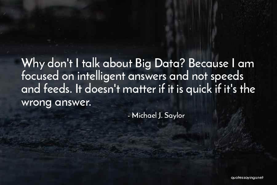 Michael J. Saylor Quotes 2101774