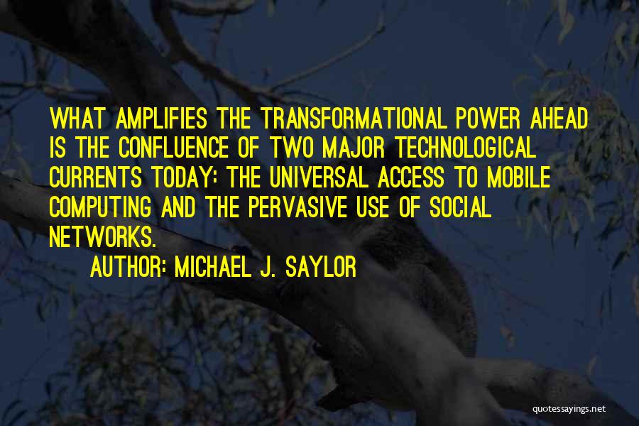 Michael J. Saylor Quotes 2135031