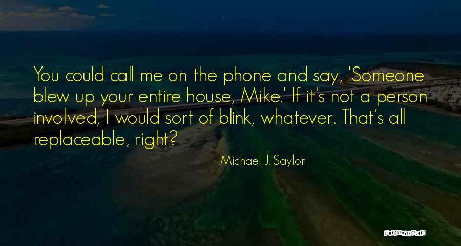 Michael J. Saylor Quotes 262329