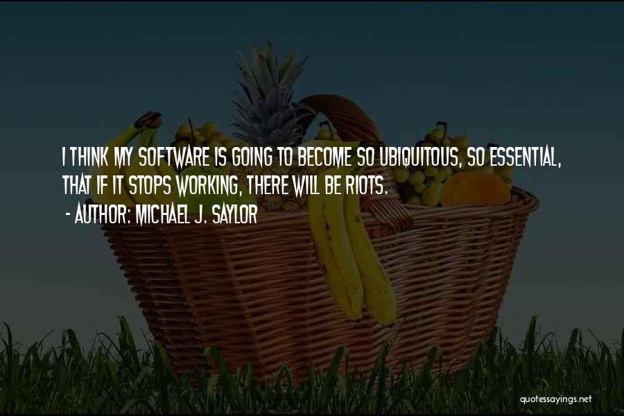 Michael J. Saylor Quotes 583898