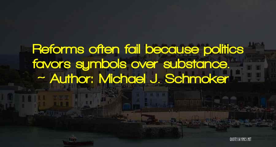 Michael J. Schmoker Quotes 1674583