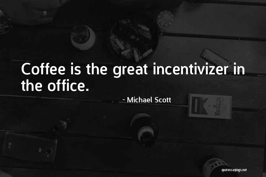 Michael J Scott The Office Quotes By Michael Scott