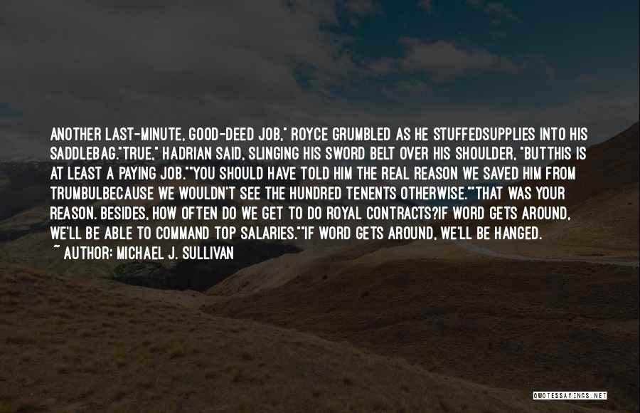 Michael J. Sullivan Quotes 112630