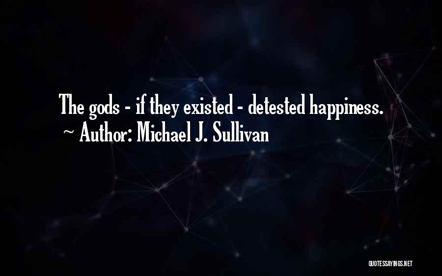 Michael J. Sullivan Quotes 1632736