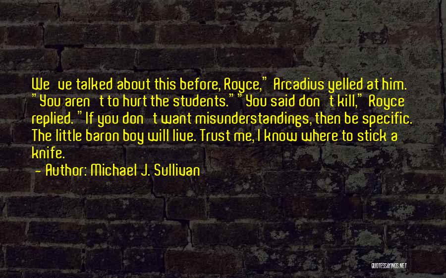 Michael J. Sullivan Quotes 188115