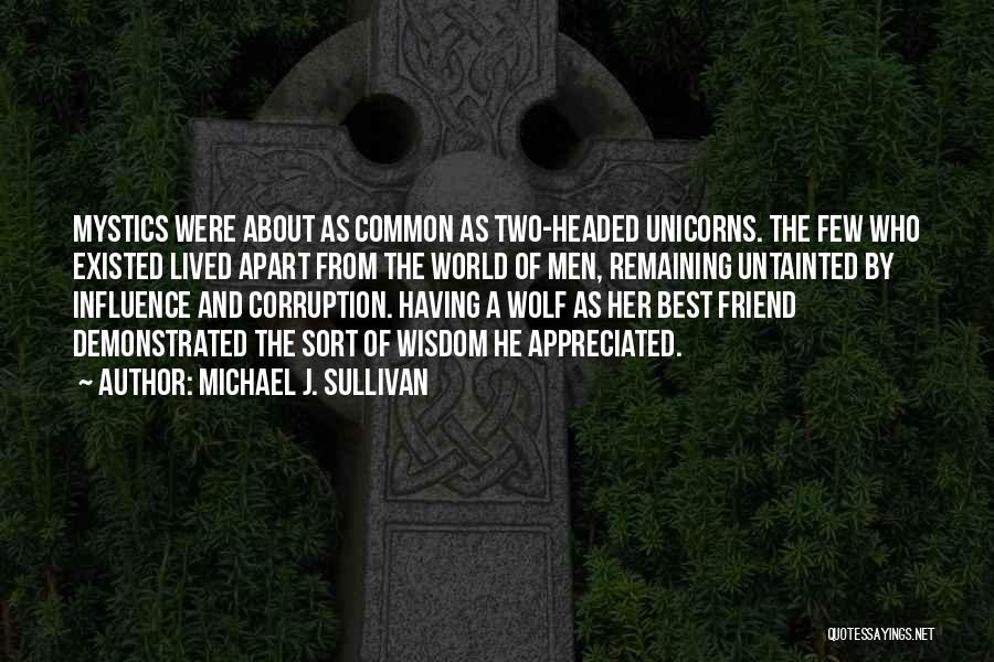 Michael J. Sullivan Quotes 624490