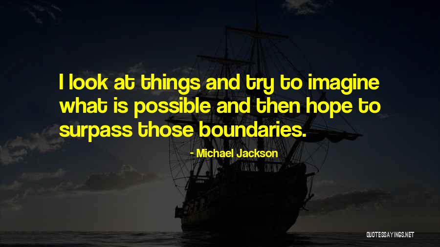 Michael Jackson Quotes 1152413