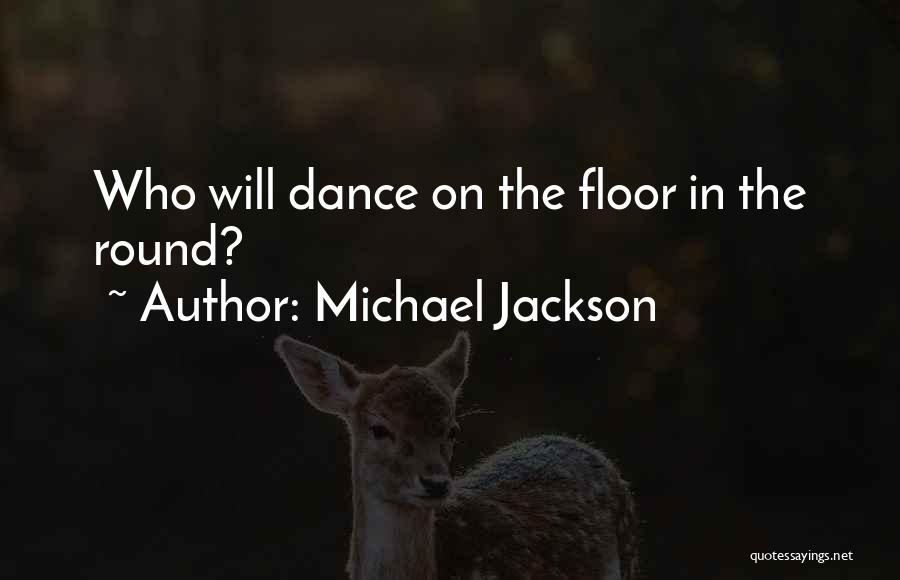Michael Jackson Quotes 1396606