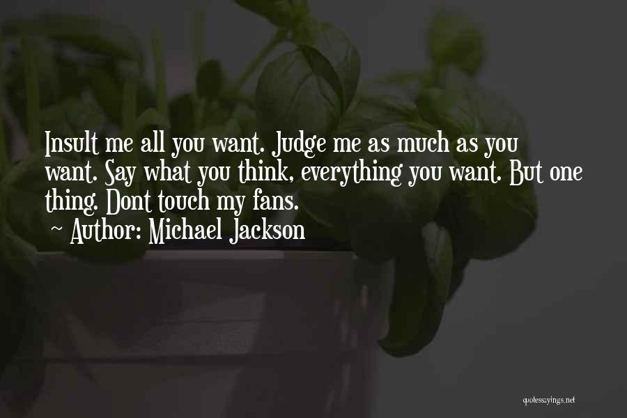 Michael Jackson Quotes 1416670