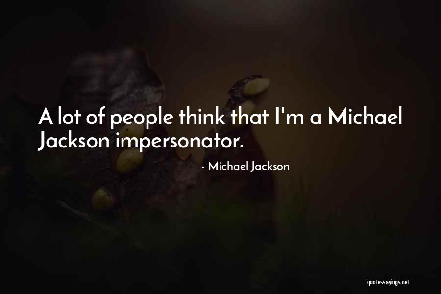 Michael Jackson Quotes 152970