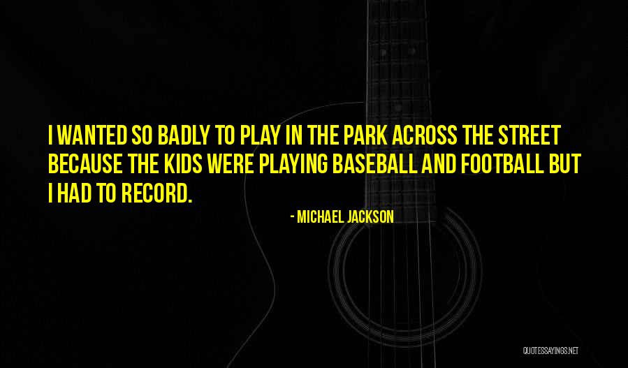 Michael Jackson Quotes 381643