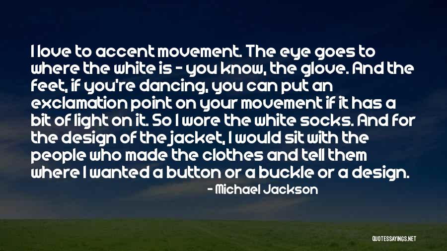 Michael Jackson Quotes 995652