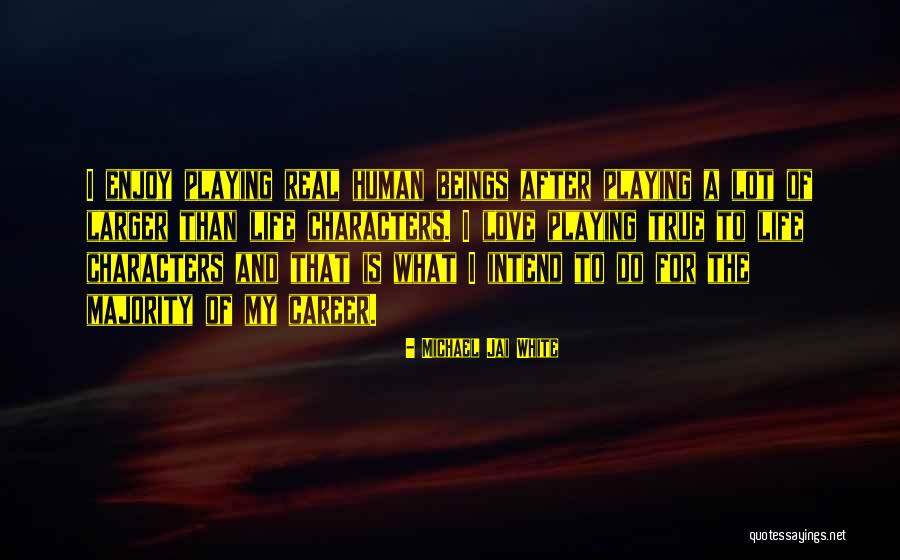 Michael Jai White Quotes 110069 Michael Jai White Quotes 110069