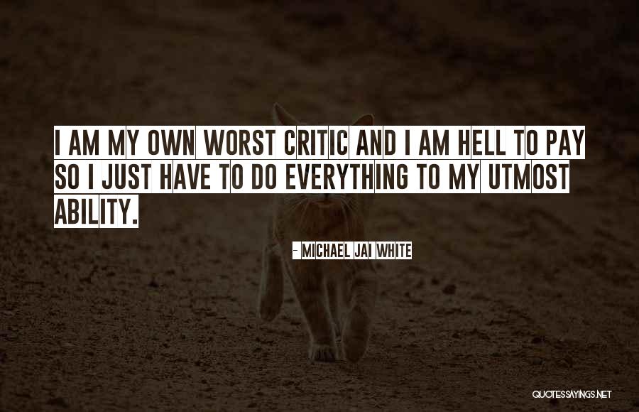 Michael Jai White Quotes 1339002 Michael Jai White Quotes 1339002