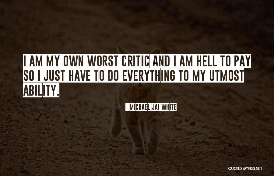 Michael Jai White Quotes 1339002