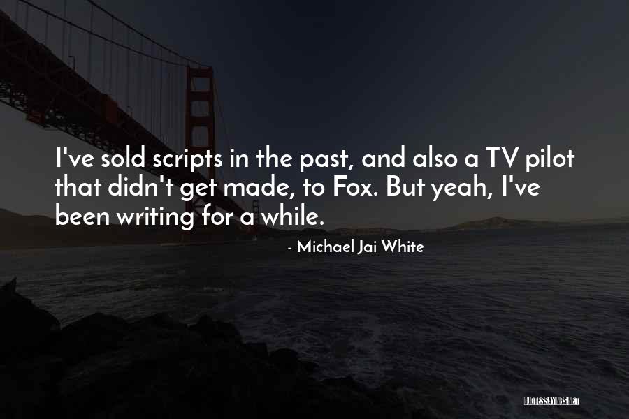 Michael Jai White Quotes 1353654