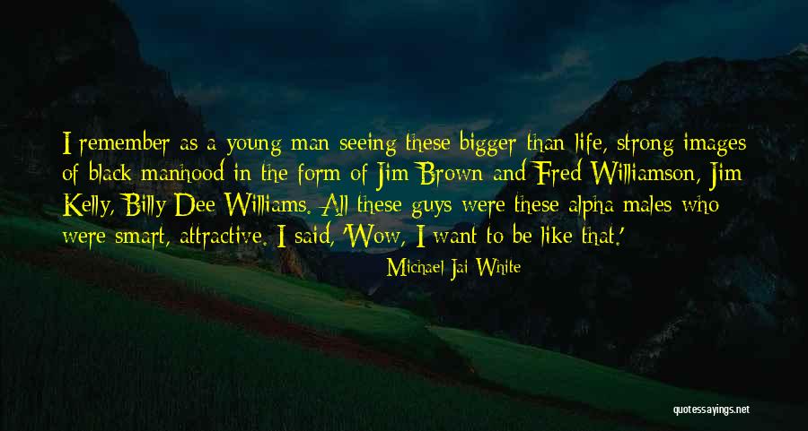 Michael Jai White Quotes 1972639