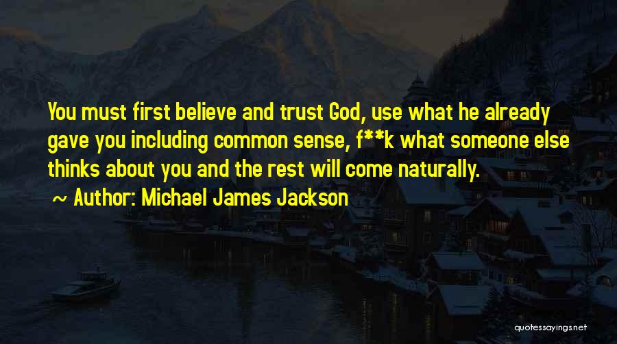 Michael James Jackson Quotes 851181