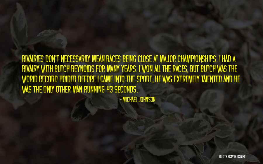 Michael Johnson Quotes 1133596