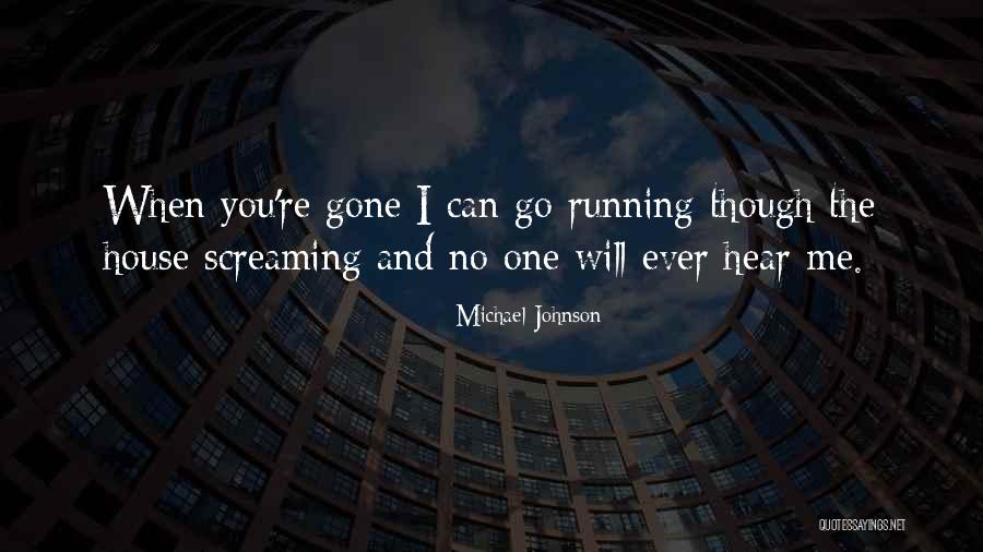 Michael Johnson Quotes 1150521 Michael Johnson Quotes 1150521