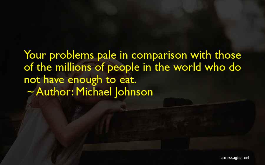 Michael Johnson Quotes 1227092