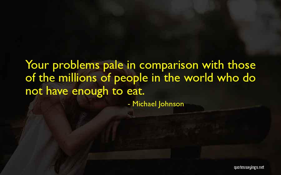 Michael Johnson Quotes 1227092