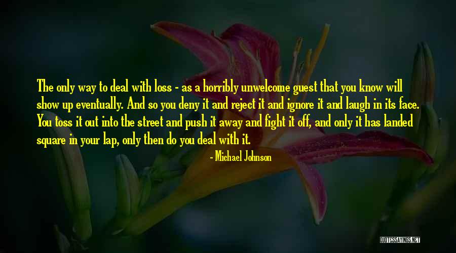 Michael Johnson Quotes 1587024